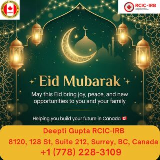 Eid Mubarak 🌙✨
May this beautiful occasion bring peace, happiness, and new beginnings to you and your loved ones.At Doorstep Immigration, we’re honored to be part of your journey toward a brighter future in Canada 🇨🇦📞 ਅੱਜ ਹੀ ਸੰਪਰਕ ਕਰੋ
👩‍💼 ਦੀਪਤੀ ਗੁਪਤਾ, RCIC-IRB
📌 Doorstep Immigration Consultancy Limited
📍  8120, 128 St, Suite 212, Surrey, BC, Canada
📞 +1 (778) 228-3109
🌐 doorstepimmigration.ca
