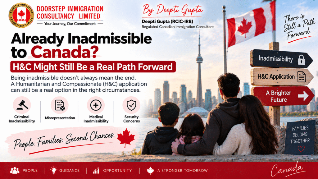 Already Inadmissible to Canada? H&C Might Still Be a Real Path Forward